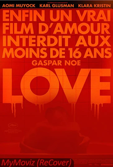 دانلود فیلم عشق Love 2015