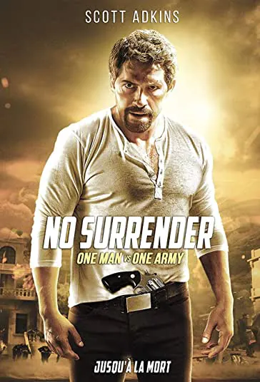 دانلود فیلم تسلیم نشده No Surrender 2018