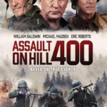 دانلود فیلم حمله به تپه 400 Assault on Hill 400 2023