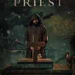 دانلود فیلم کشیش The Priest 2021 دوبله فارسی